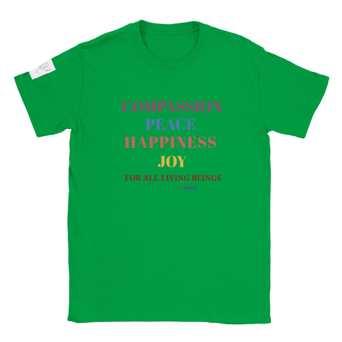 T-shirt~ COMPASSION PEACE HAPPINESS JOY