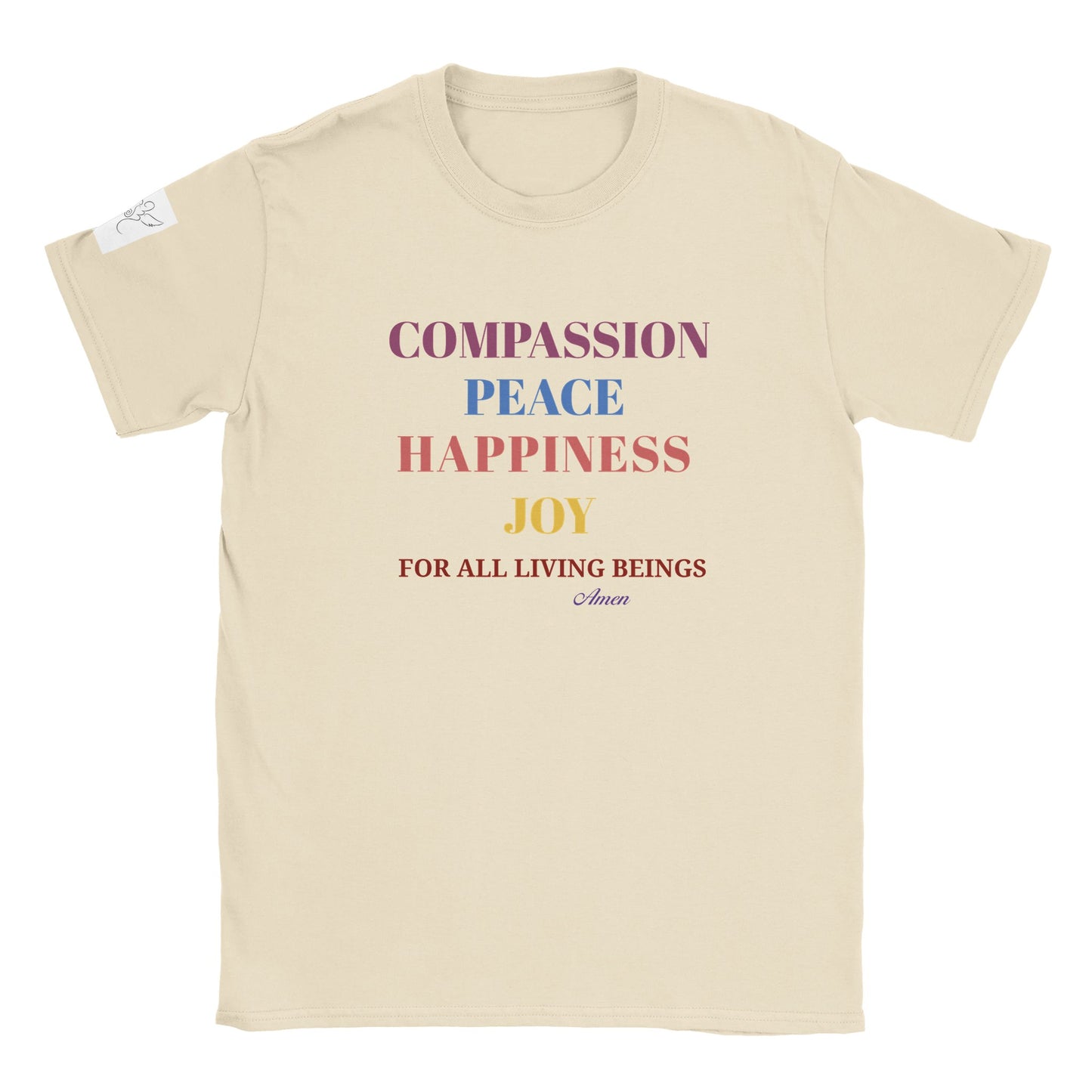 T-shirt~ COMPASSION PEACE HAPPINESS JOY