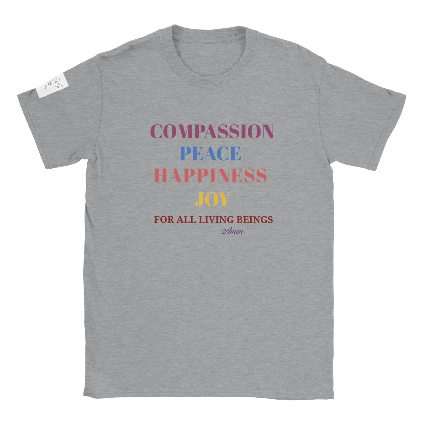 T-shirt~ COMPASSION PEACE HAPPINESS JOY