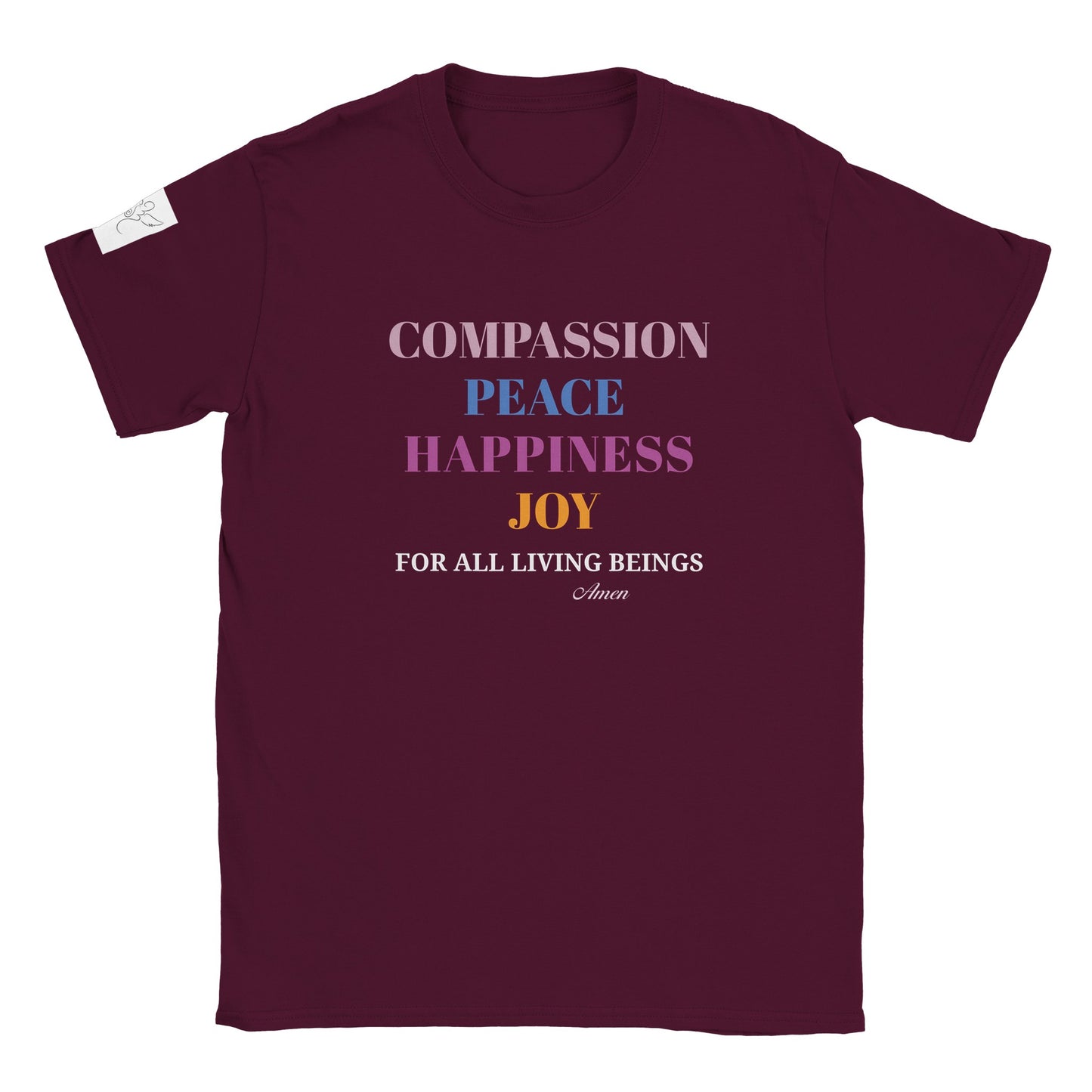 T-shirt~ COMPASSION PEACE HAPPINESS JOY