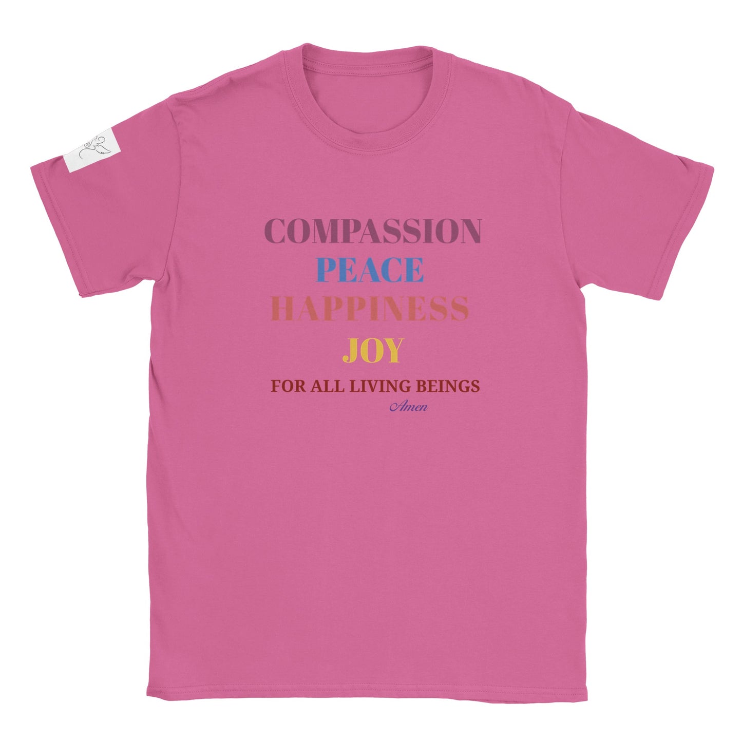 T-shirt~ COMPASSION PEACE HAPPINESS JOY